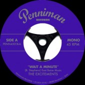 Excitements 'Wait A Minute' + 'Right Now'  7"